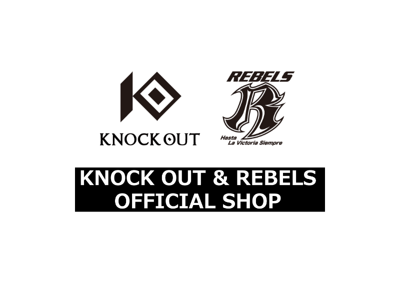 KNOCK OUT & REBELS OFFICIAL SHOP